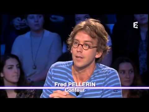Fred Pellerin, conteur québécois 1er juin 2013 On n'est pas couché #ONPC