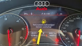 tank system malfunction! contact workshop || Audi A6 fuel level gauge problem