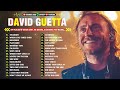 David Guetta Greatest Hits Full Album 2024 Top Playlist I M Good Baby Don T Hurt Me Titanium