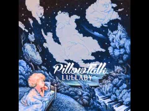 Pillow Talk - We All Have Rhythm (Wolf & Lamb)