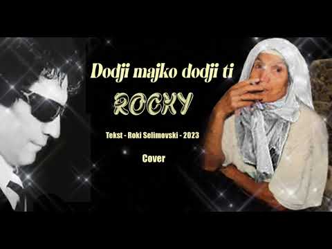 ROKI SUTKA -  DODJI MAJKO DODJI TI  -  COVER