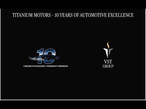 Celebrating a Decade of Trust & Innovation | Titanium Motors 10-Year Journey