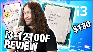 Budget King: $130 Intel Core i3-12100F CPU Review & Benchmarks
