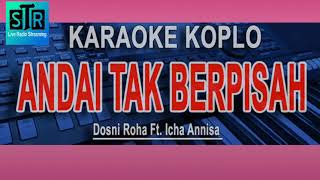 Download lagu Karaoke Andai tak berpisah #nada cewek#KOPLO mp3 Download lagu Karaoke Andai tak berpisah #nada cewek#KOPLO mp3