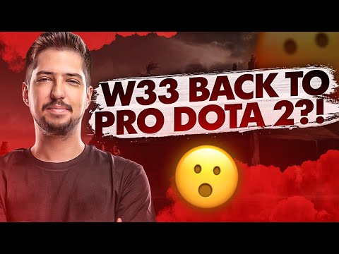 w33 is looking for a new Team - back  to Pro Dota 2?!