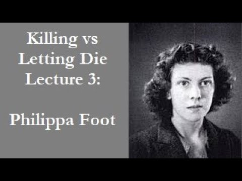 8-3 Killing vs Letting Die: Philippa Foot & Trolleys