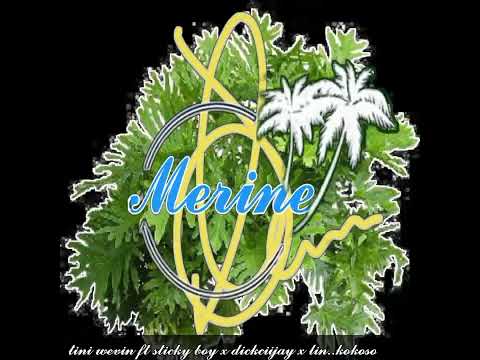 Sticky bwoy x dickziijay x lin kokoso .prod by tini wevin. .suakis production. 2022 png local music.