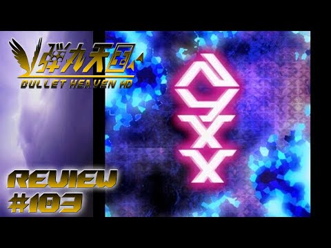 Bullet Heaven HD #103 - NYXX [PC]
