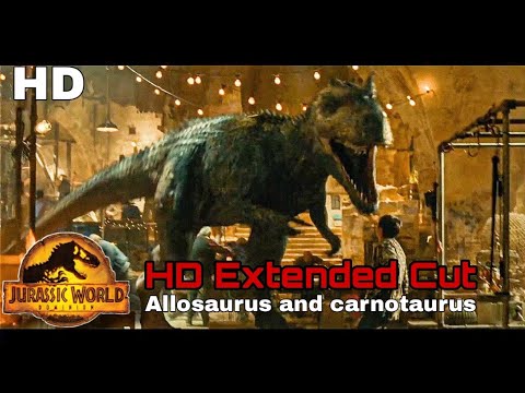 Extended in full HD || Allosaurus and carnotaurus Deleted Jurassic world Dominion #jurassicworld