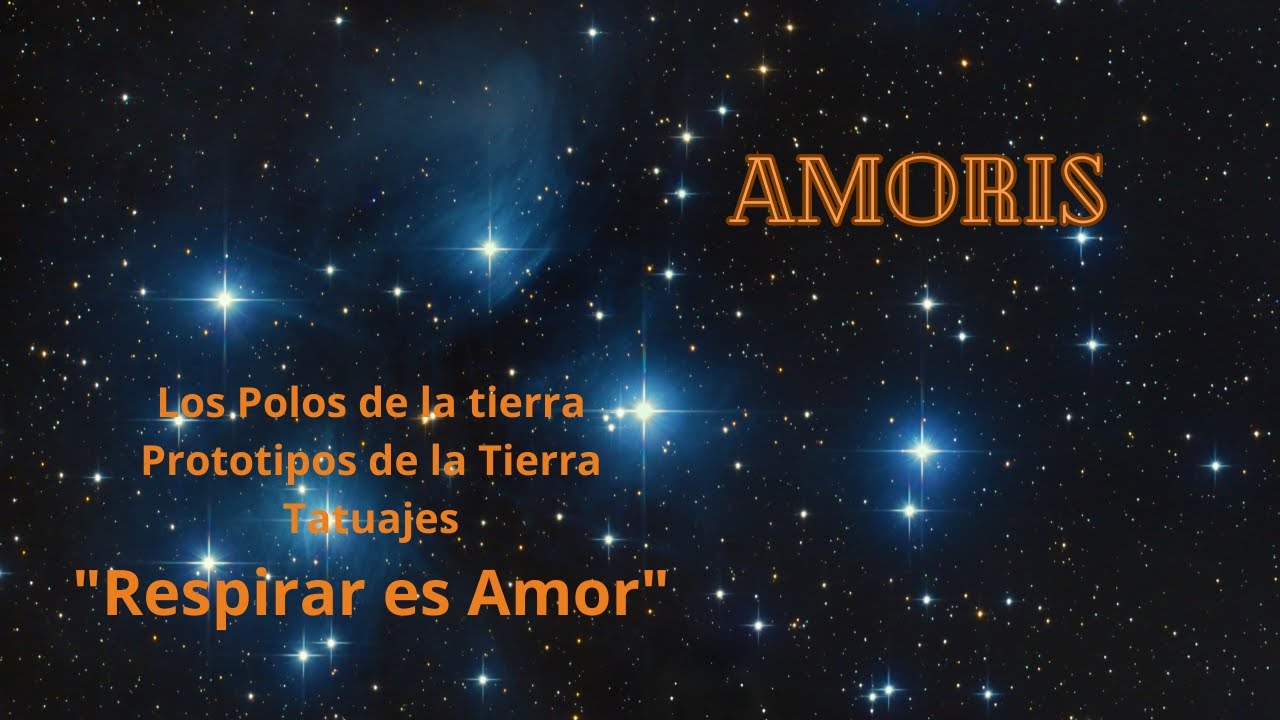 ES MATIAS AMORIS-LOS POLOS DE LA TIERRA-PROTOTIPOSDELATIERRA-TATUAJES-HIPNOSIS REGRESIVA DIAMANTE