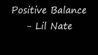 Positive Balance - Lil Nate