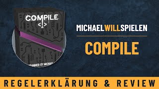 COMPILE – Regelerklärung und Review – Das aktuell beste Zwei-Spieler-Kartenspiel