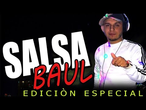 💿(SALSA BAUL EDICIÓN ESPECIAL) VOL.1 sin voces Dj ElbertJosue✓