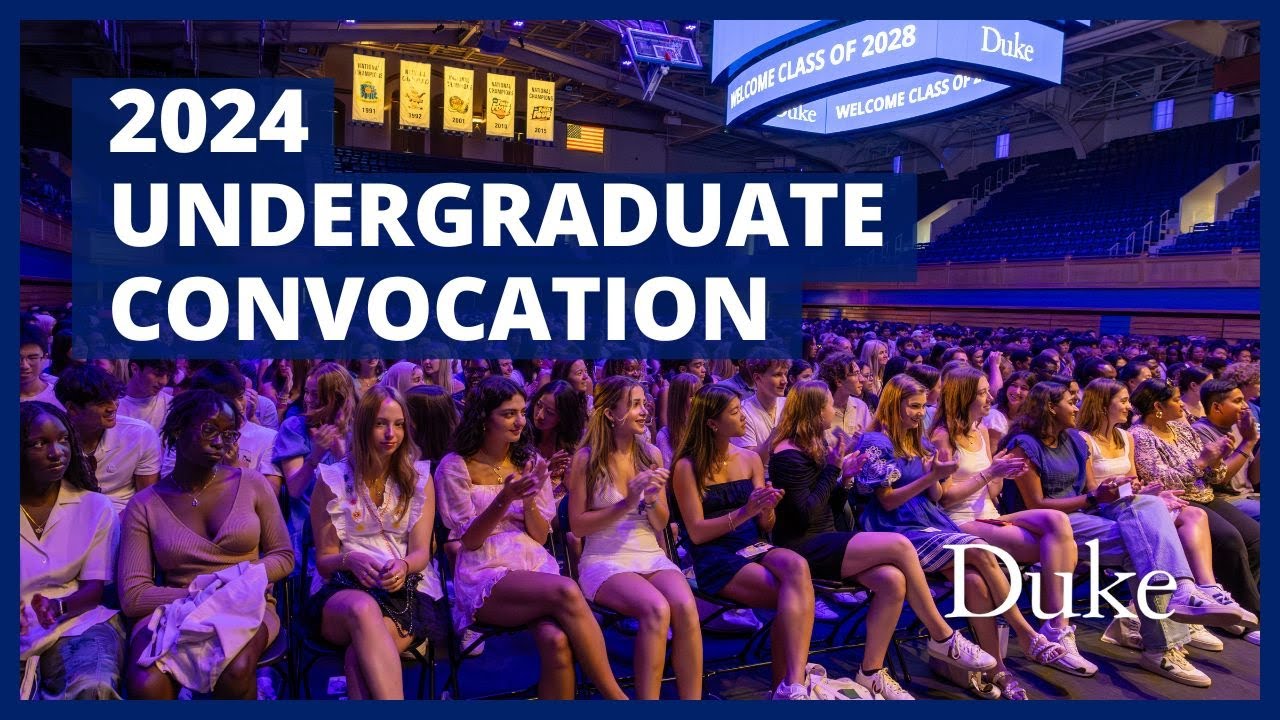 Duke University Opening Convocation | Class of 2028