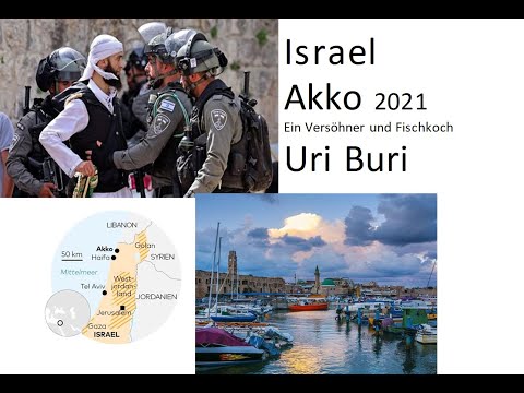 phoenix plus - #Israel - Ein Versöhner und Fischkoch - Uri Buri in #Akko - 2021 #Araber vs #Juden?