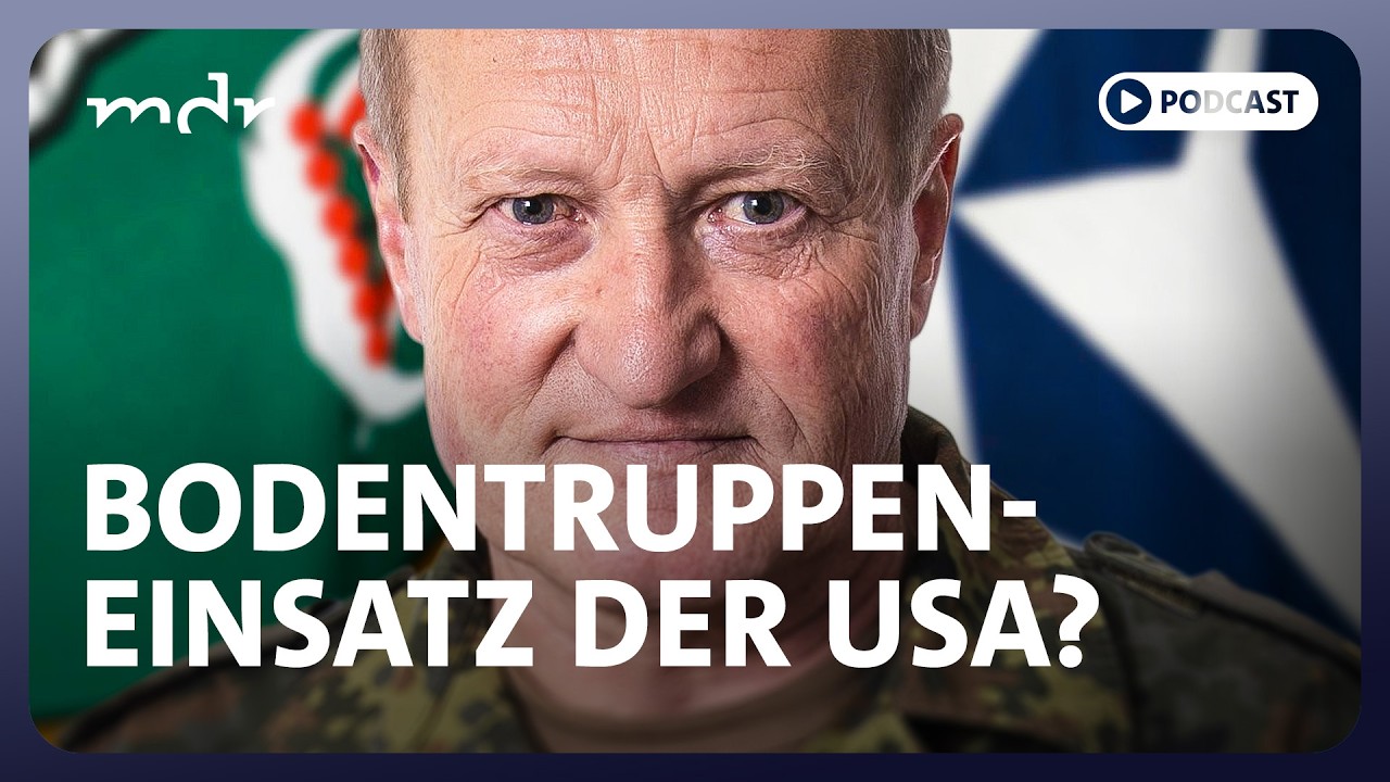 #324 Iran-Krieg: Planen die USA den Einsatz von Bodentruppen?