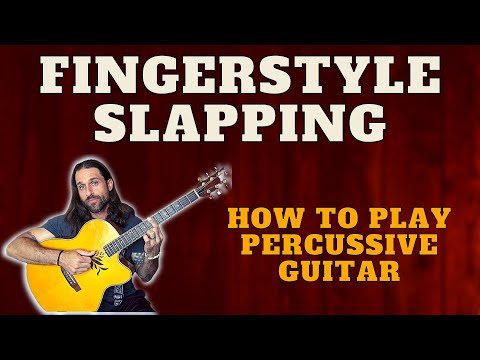 How To SLAP On Guitar – The Ultimate Percussive GROOVE Technique