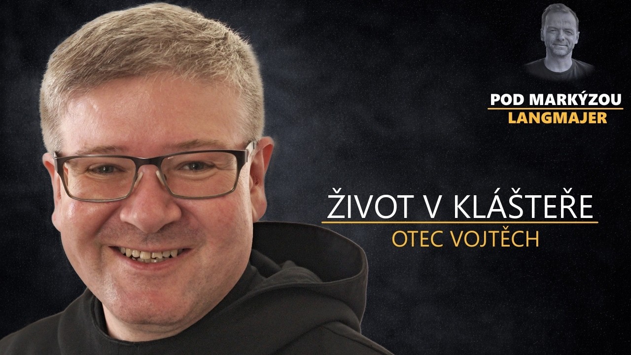 Byl mnohokrát zamilovaný. Dnes žije v klášteře | Otec Vojtěch