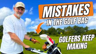 In the Golf bag HUGE MISTAKES golfers keep making