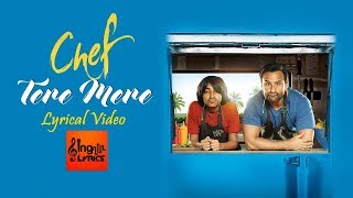Tere Mere Lyrics - Chef |  Armaan Malik