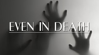 Evanescence - Even In Death (New Version 2016) [Audio Live]