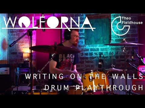 Writing On The Walls - Theo Fieldhouse - Drum Playthrough