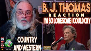 B. J. Thomas Reaction - I&#39;m So Lonesome I Could Cry - First Time Hearing - Requested