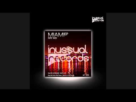 Ray MD - Miami EP