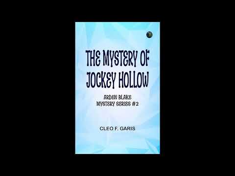 The Mystery of Jockey Hollow Arden Blake Mystery Series #2 by Cleo F. Garis — free full audiobook