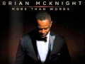Brian Mcknight - Nothing But A Thang (** New Song 2013**)