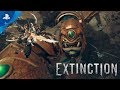 Extinction - PS4 Gameplay Walkthrough Trailer | E3 2017