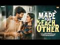 Made For Each Other Ft Jaiseelan Samyutha Narikootamofficial Tamada Media