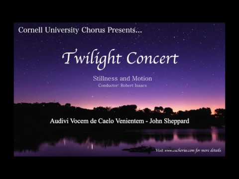 Cornell University Chorus - Audivi Vocem de Caelo Venientem