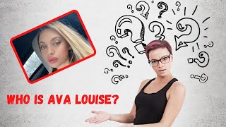 Who is Ava Louise - TikTok Star Ava Louise Is Making Headlines