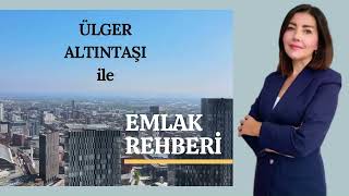 EMLAKTA SON GELİŞMELER