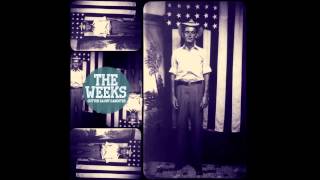 The Weeks - Goodbye Winston Churchill