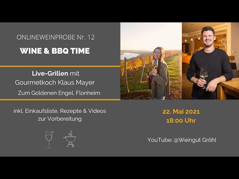 Online Weinprobe No. 12 - Wine & BBQ Time (TEIL 1/2)
