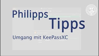 Passwortverwaltung mit KeepassXC