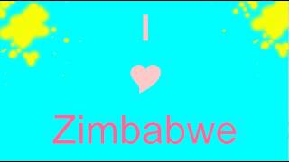 Download lagu I love Zimbabwe mp3