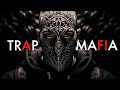 Mafia Music 👑 Gangster Trap Mix 2024 | Rap - Hip Hop Music 2024 #22