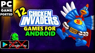 12 Chicken Invaders Games That You Can Play on Android │ PC Games Ported to Android