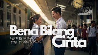 Download lagu 🎼 BENCI BILANG CINTA (2006) – RADJA BAND – POP FUSION COVER VERSION | Domba Studio mp3