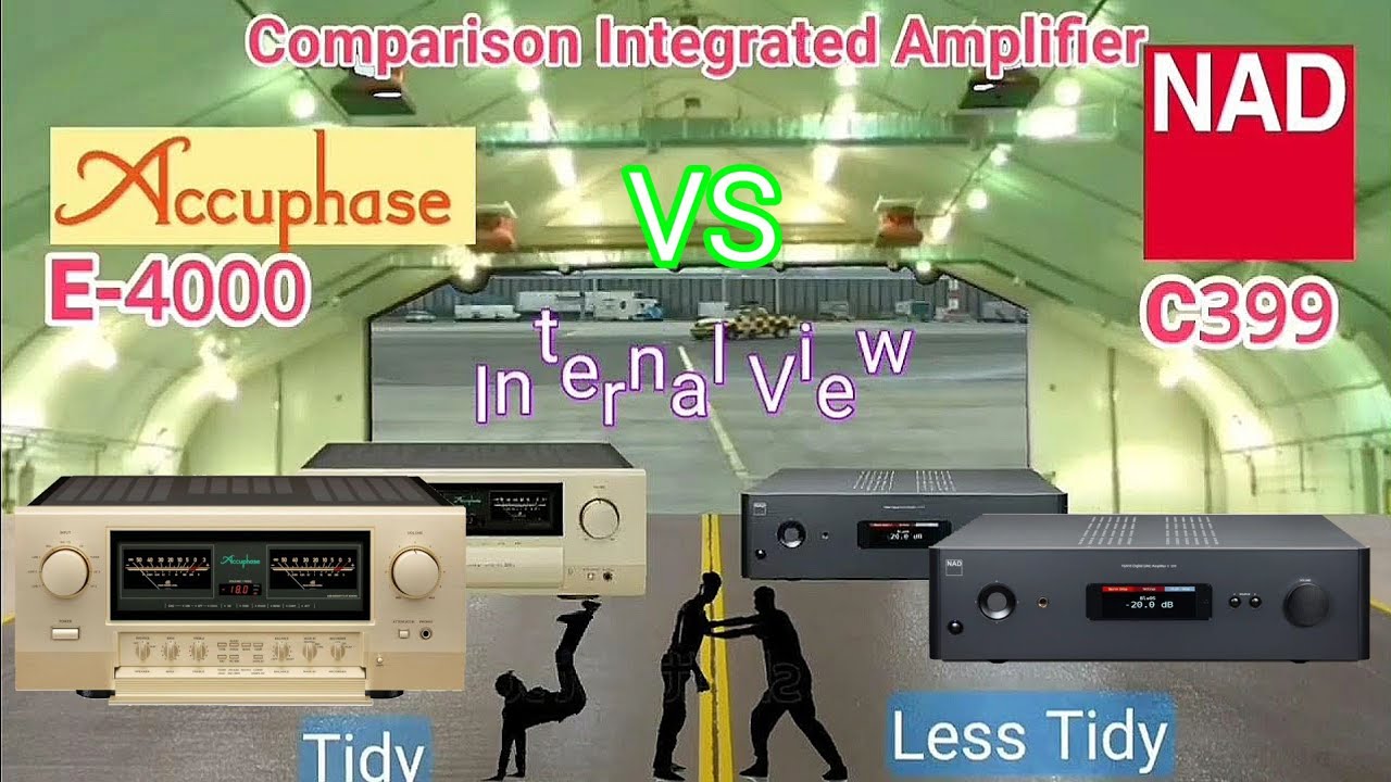 aCCUpHaSe E-4000 NAD-C399 integrated amplifier comparisons