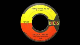 CHUCK BERRY - Things I Used To Do  ~Exotic Blues~