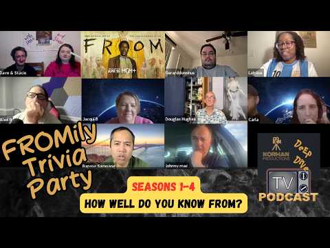 FROMily Trivia Party! Season 1-4