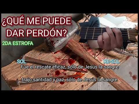 Que Me Puede Dar Perdón - Coros Bautistas