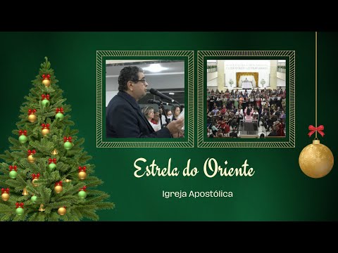 Estrela do Oriente - IGREJA APOSTÓLICA