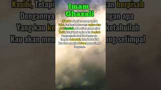 Download lagu Kata- Kata Nasehat Bijak Sangat menyantuh dari imam Ghazali Untuk kita semua. mp3