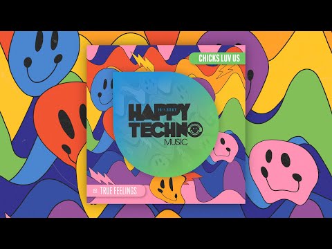 HTM 151 Chicks Luv Us - True Feelings