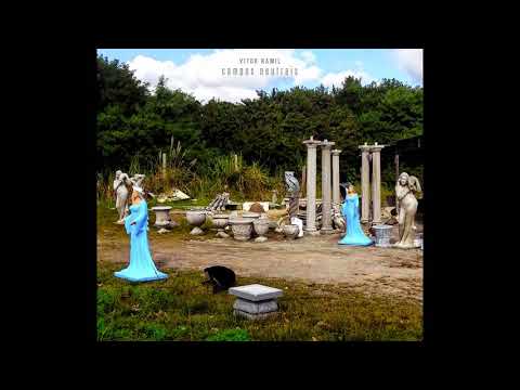 Vitor Ramil - Campos Neutrais - 05 Angel Station